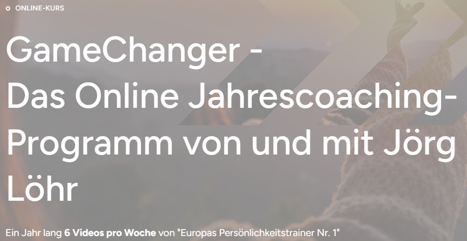GameChanger Jörg Löhr Bestes Leben leben